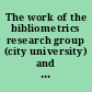 The work of the bibliometrics research group (city university) and associates new information perspectives /