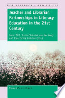 Teacher and librarian partnerships in literacy education in the 21st century /