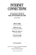 Internet connections : a librarian's guide to dial-up access and use /