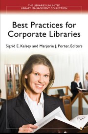 Best practices for corporate libraries /