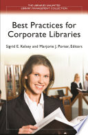 Best practices for corporate libraries /