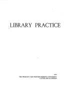 Library practice in hospitals ; a basic guide /