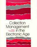 Collection management in the electronic age : a manual for creating community college collection development policy statements /