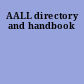 AALL directory and handbook