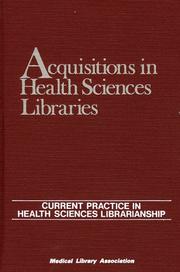 Acquisitions in health sciences libraries /