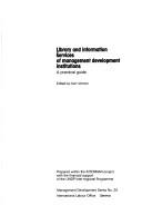 Library and information services of management development institutions : a practical guide /