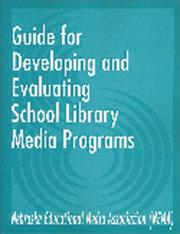 Guide for developing and evaluating school library media programs /