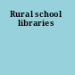 Rural school libraries