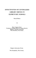 Effectiveness of centralized library service in elementary schools /