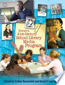 Toward a 21st-century school library media program /