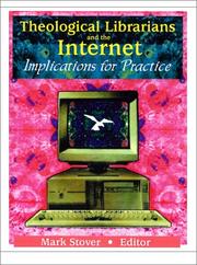 Theological librarians and the Internet : implications for practice /
