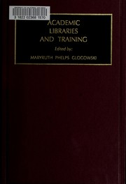 Academic libraries and training /