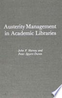 Austerity management in academic libraries /