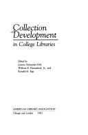 Collection development in college libraries /