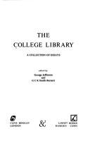 The College library : a collection of essays /