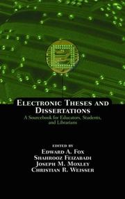 Electronic theses and dissertations : a sourcebook for educators, students, and librarians /