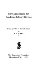 New dimensions for academic library service /