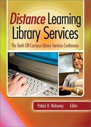 Distance learning library services : the tenth Off-Campus Library Services Conference /