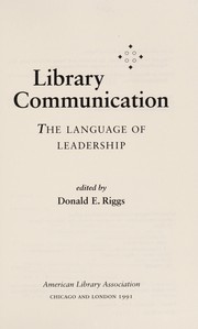 Library communication : the language of leadership /