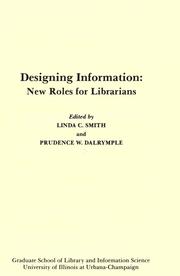 Designing information : new roles for librarians /