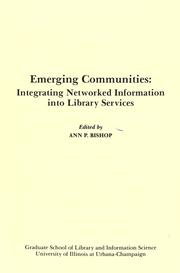 Emerging communities : integrating networked information into library services /