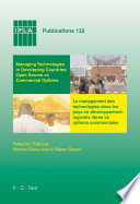 Managing technologies and automated library systems in developing countries open source vs commercial options : proceedings of the IFLA pre-conference satellite meeting = Le management des technologies et des systèmes automatisés de bibliothèques dans les pays en développement : logiciels libres vs options commerciales : actes du colloque satellite FIAB pré-congrès /