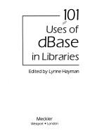 101 uses of dBase in libraries /