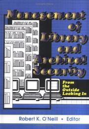 Management of library and archival security : from the outside looking in /
