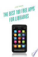 The best 100 free apps for libraries /