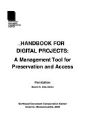 Handbook for digital projects : a management tool for preservation and access /