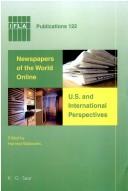 Newspapers of the world online : U.S. and international perspectives : proceedings of conferences in Salt Lake City and Seoul, 2006 /