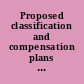 Proposed classification and compensation plans for library positions; report of the Bureau of public personnel administration to the Committee on the classification of library personnel of the American library association