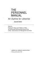 The Personnel manual : an outline for libraries /