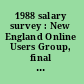 1988 salary survey : New England Online Users Group, final report /