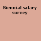 Biennial salary survey