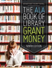 The ALA book of library grant money /