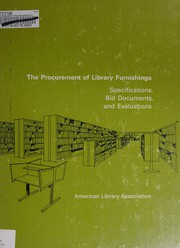 The procurement of library furnishings : specifications, bid documents, and evaluation; proceedings /