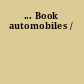 ... Book automobiles /