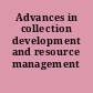 Advances in collection development and resource management