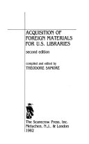 Acquisition of foreign materials for U.S. libraries /