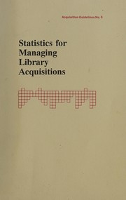Statistics for managing library acquisitions /