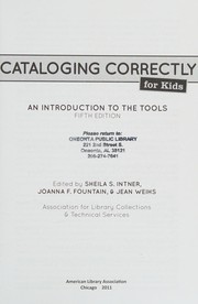 Cataloging correctly for kids : an introduction to the tools.