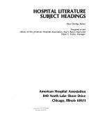 Hospital literature subject headings /