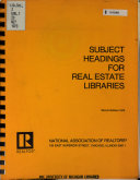 Subject headings for real estate libraries.