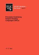 Principles underlying subject heading languages (SHLs) /