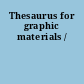 Thesaurus for graphic materials /