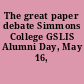 The great paper debate Simmons College GSLIS Alumni Day, May 16, 2001