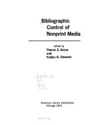 Bibliographic control of nonprint media /