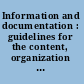 Information and documentation : guidelines for the content, organization and presentation of indexes = Information et documentation : principes directeurs pour l'elaboration, la structure et la presentation des index.