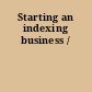 Starting an indexing business /